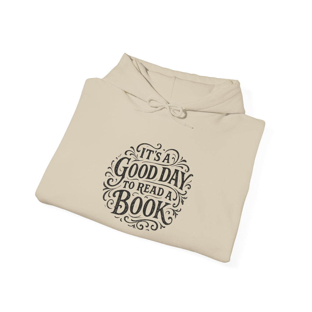 Book Lover Hoodie — "It's a Good Day to Read a Book" Graphic Pullover