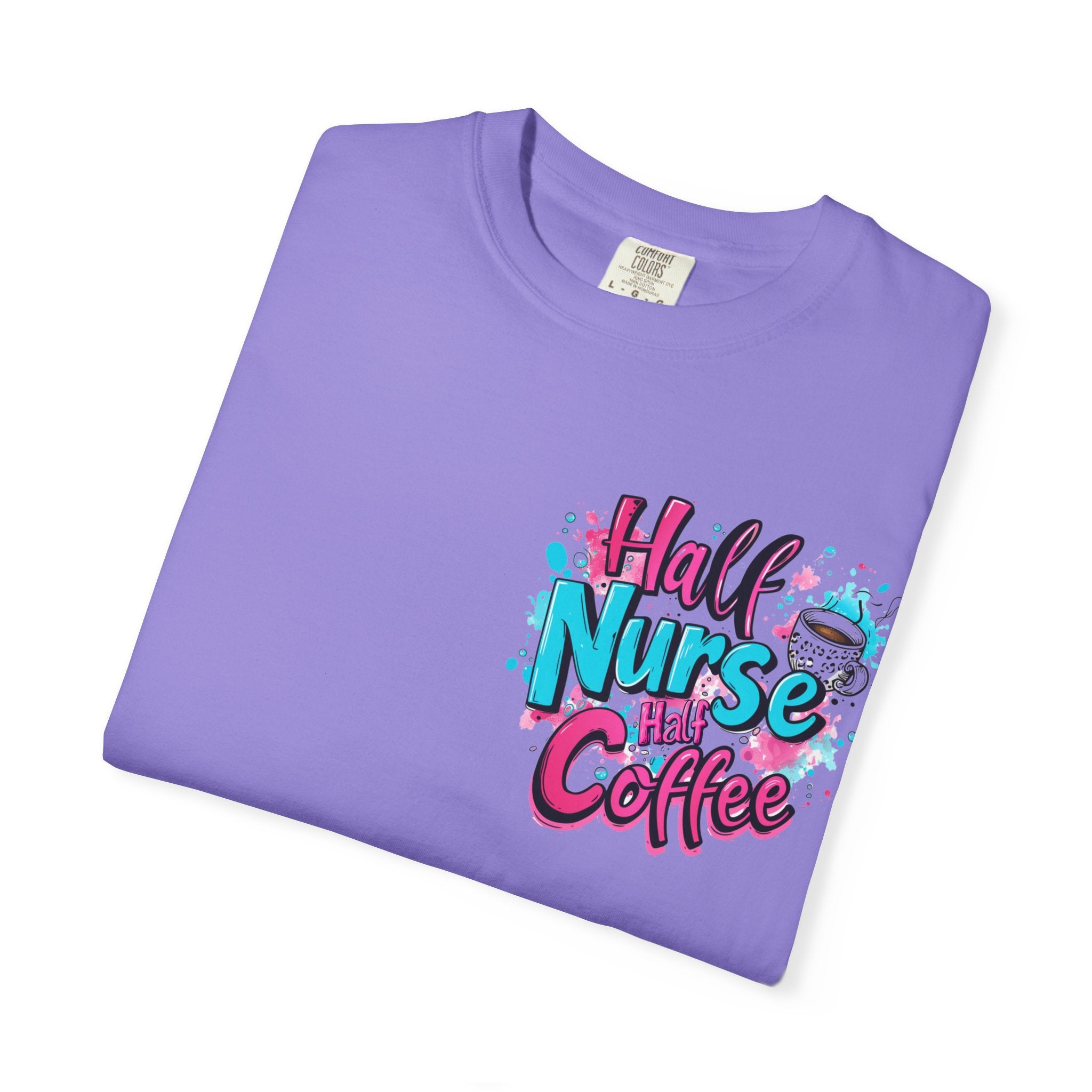 Half Nurse Half Coffee T-Shirt
