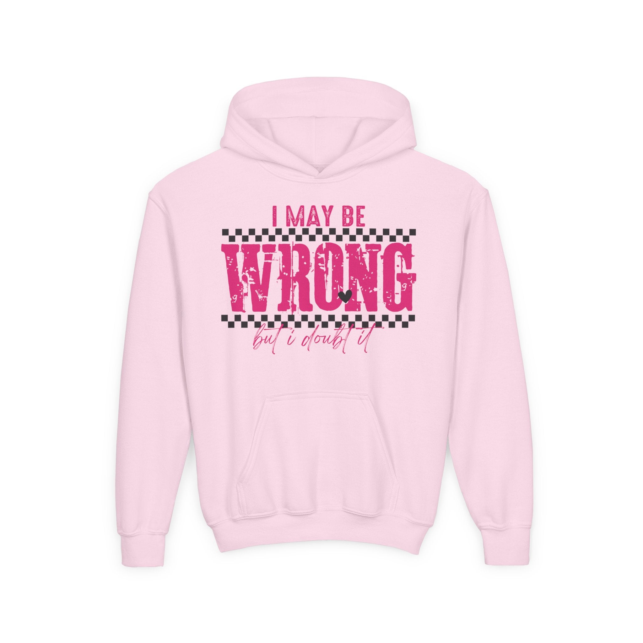 Youth Hoodie — "I May Be Wrong (But I Doubt It)" Pink Checker Graphic
