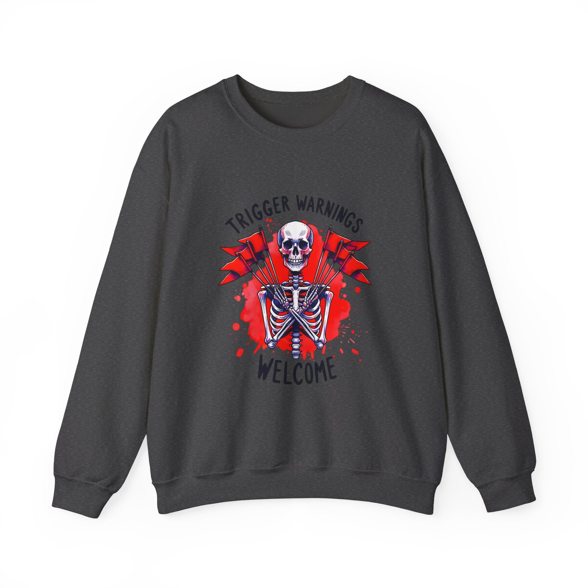 Skeleton Graphic Sweatshirt — "Trigger Warnings Welcome" Gothic Crewneck