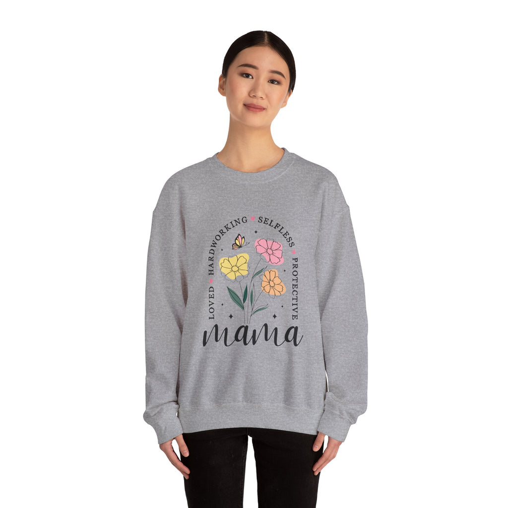 Mama Floral Sweatshirt — "Loved, Hardworking, Selfless, Protective" Mother's Day Crewneck