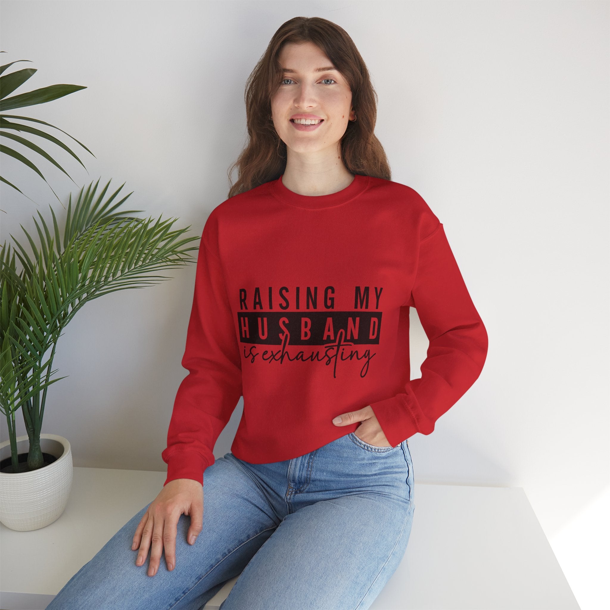 Raising My Husband Is Exhausting Sweatshirt – Funny Mama Crewneck for Tired Moms