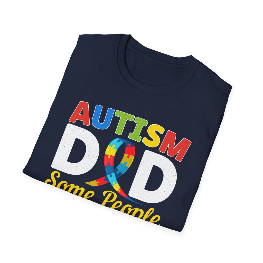 Autism Dad T-Shirt — "Some People Look Up to Their Heroes I'm Raising Mine" Awareness Tee